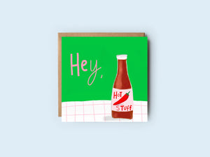 Hey, Hot Stuff | Hot Sauce | Valentine's Card | Anniversary Card