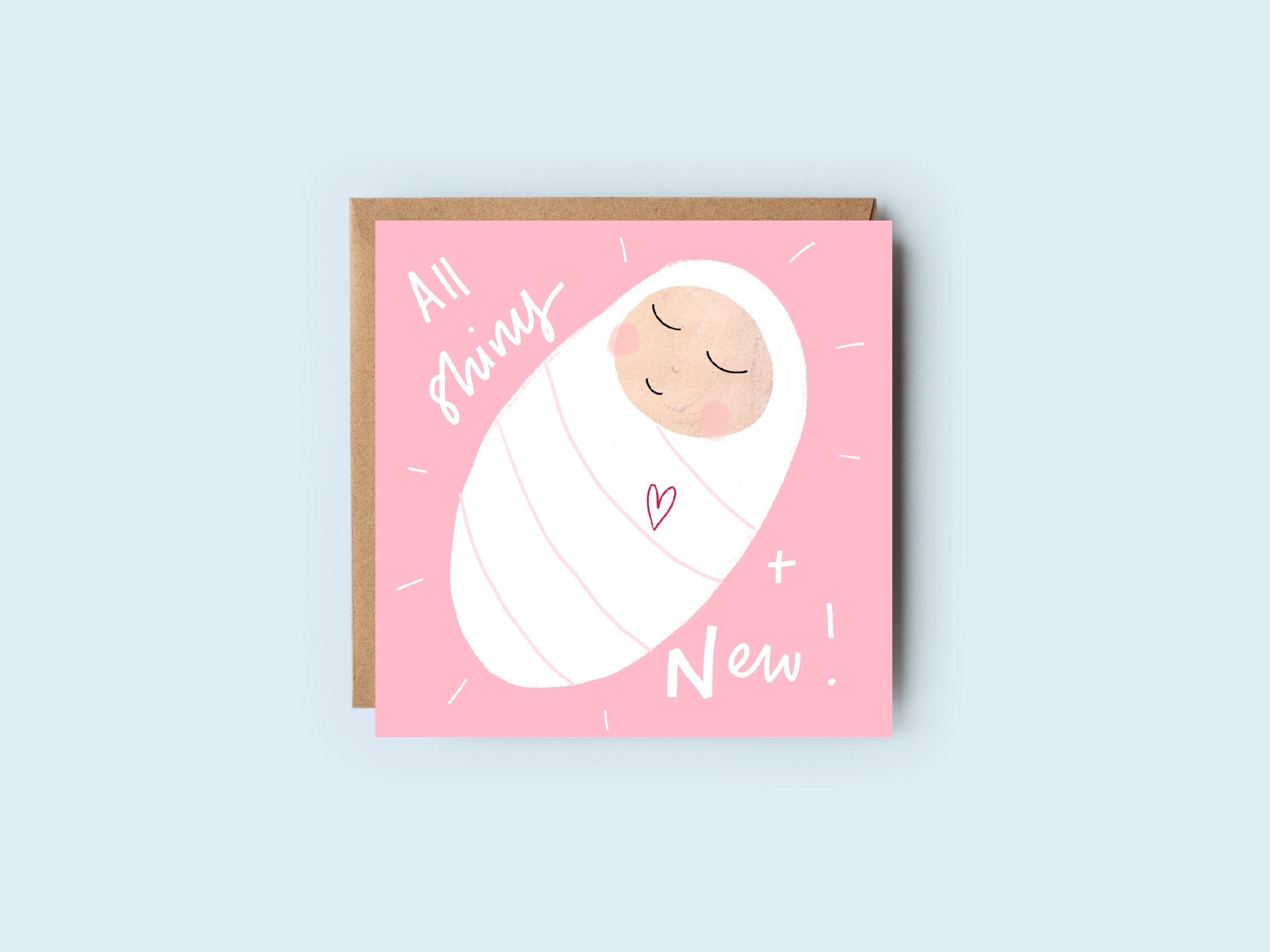 Baby Girl | Pink | All Shiny and New | New Baby | Faith Card | Family Card | Congratulations
