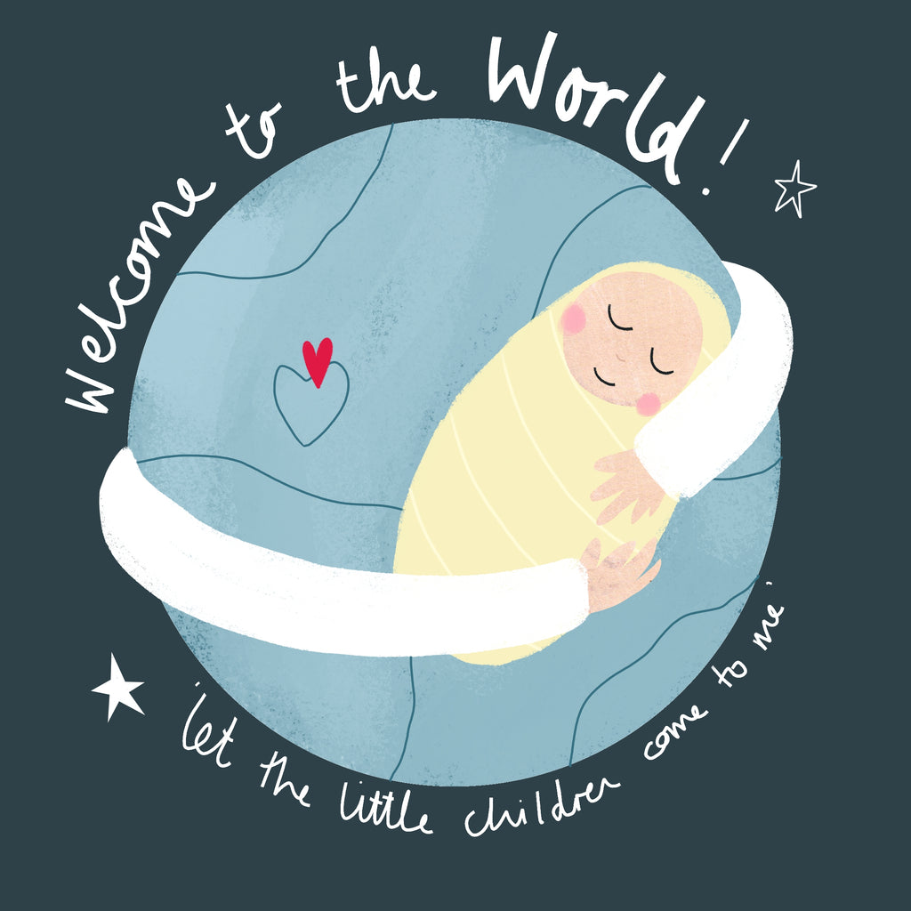 Welcome to the World Little One | Let the little Children come to me | Christian Card | New Baby | Faith Card | Congratulations