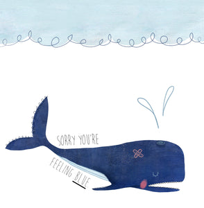 Thinking of you - Sorry You're Feeling Blue Whale Card