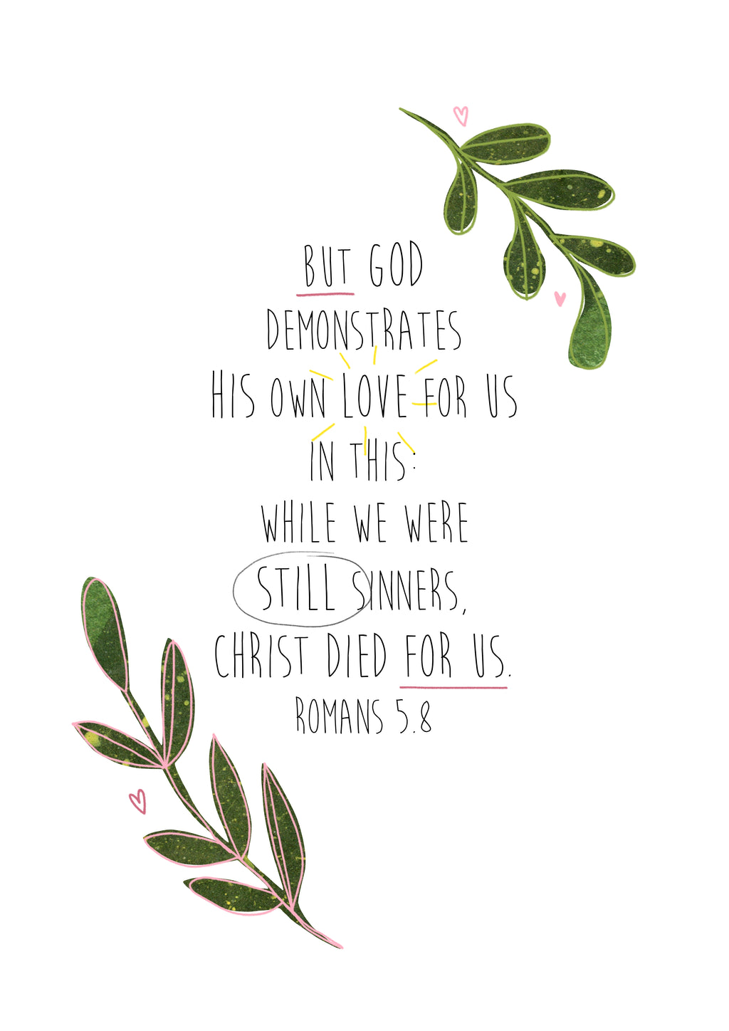 Illustrated Text Print - Romans 5.8