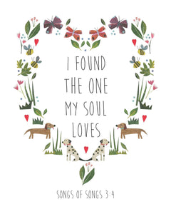 Illustrated Text Print - I've found the One my Soul Loves
